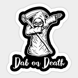 Dab on Death Sticker